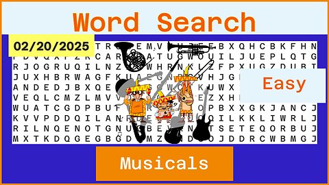 Word Search Easy - Musicals - 02/20/2025