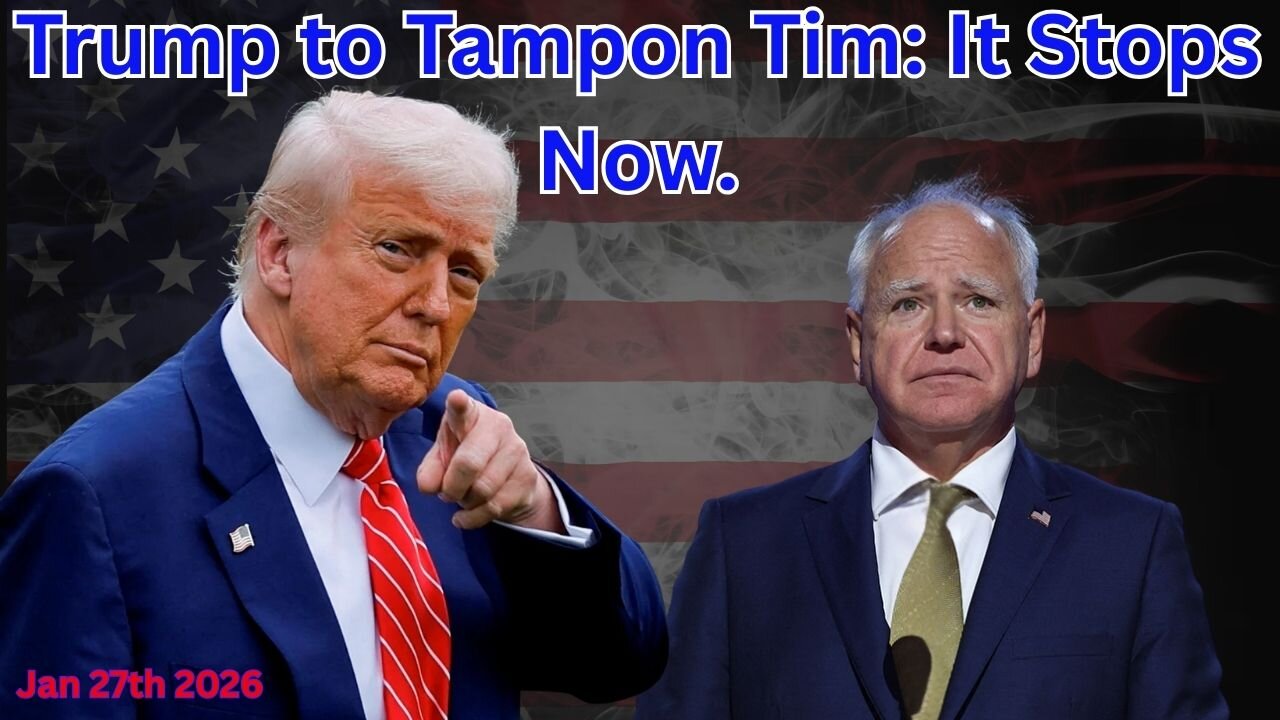 Trump to Tampon Tim: It Stops Now