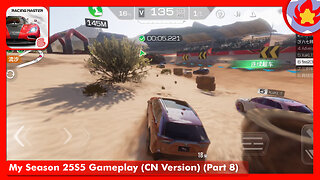 My Season 25S5 Gameplay (CN Version) (Part 8) | Racing Master