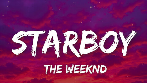 The Weeknd - Starboy (Lyrics) ft. Daft Punk | Look what you’ve 🌟 done! I’m a motherf**kin’ starboy!