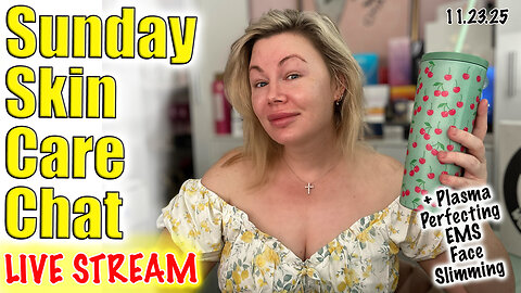 Live Sunday Skin Care Chat, Code Jessica10 Saves you Money! Wannabe Beauty Guru