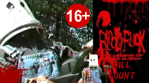 BLOOD FUCK: THE LEGEND OF MANGLIN MURPHY (2018-2019) KILL COUNT - S01