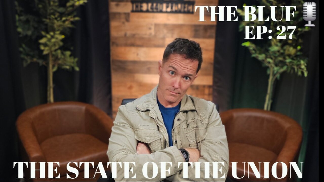 BLUF- Trump's State of the Union: What to Expect, Key Issues, and the Epstein Connection EP:27