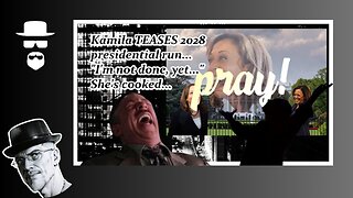 KAMALA "I MIGHT RUN AGAIN IN 2028" SEND IN THE CLOWNS...