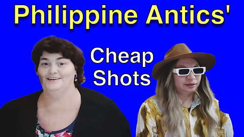 Philippine Antic's Cheap Shots