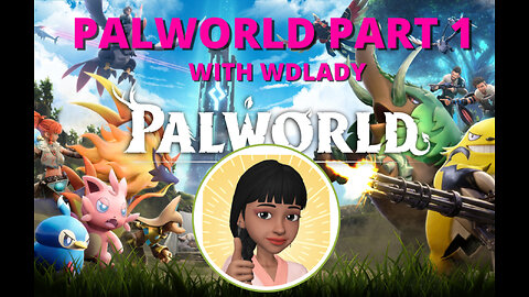 Palworld Part 1