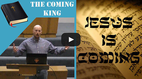 Messianic Prophecies: Lesson 4- The Coming King