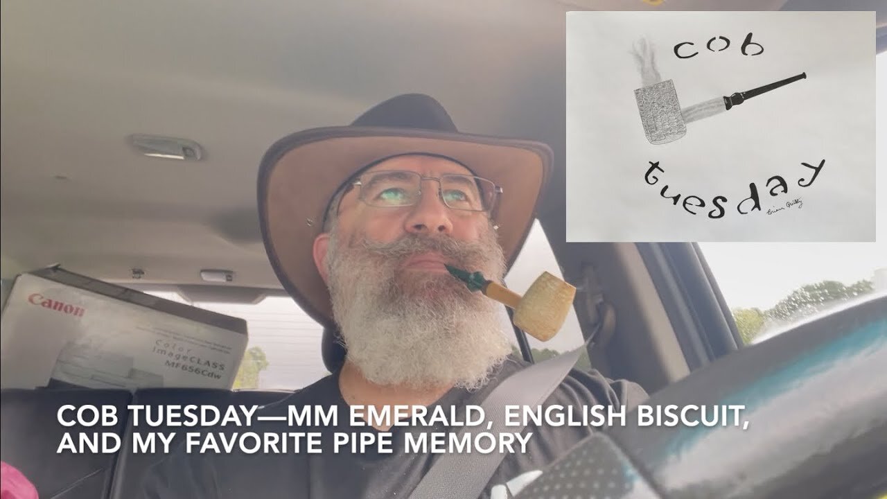 Cob Tuesday—MM Emerald, English Biscuit, and My Favorite Pipe Memory