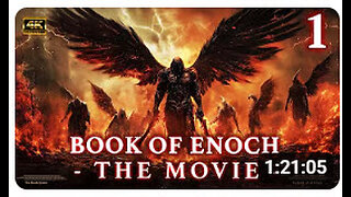 ENOCH MOVIE. FALLEN ANGELS DESCENT!