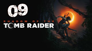 Shadow of the Tomb Raider 009 Kuwaq Yaku