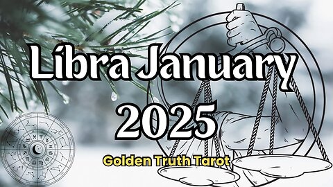 ♎️🔮LIBRA Tarot reading predictions for January 2025🔮♎️