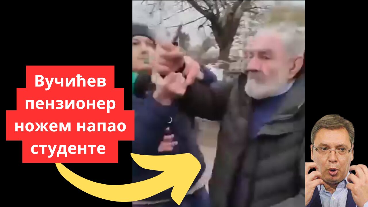 Вучићев пензионер напао студенте ножем