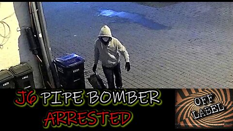 Suspect Arrested In J6 Pipe Bomb Incident. It's Not Who They Said.