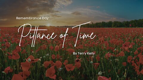 Pittance of Time - Terry Kelly