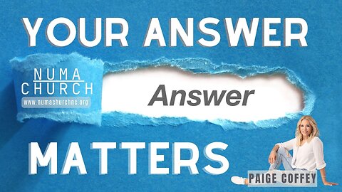 Your Answer Matters by Paige Coffey