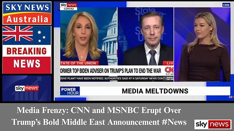 Media Frenzy: CNN and MSNBC Erupt Over Trump’s Bold Middle East Announcement #News