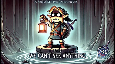 The Legend of Zelda Ocarina Of Time Randomizer - Part 19 - We Cant See Anything