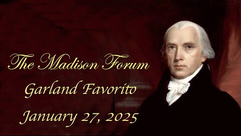 Madison Forum Guest Speaker Garland Favorite - January 27, 2025