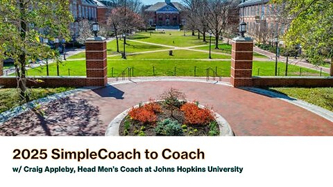 SimpleCoach to Coach with Craig Appleby, Head Men's Coach at ⁨@JohnsHopkins⁩