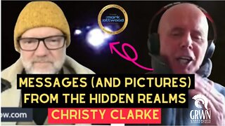 MESSAGES from the HIDDEN REALMS with Christy Clarke
