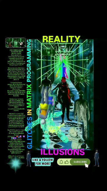 ▪︎REALITY AND ILLUSIONS/GLITCH IN MAYRIX PROGRAMMING▪︎