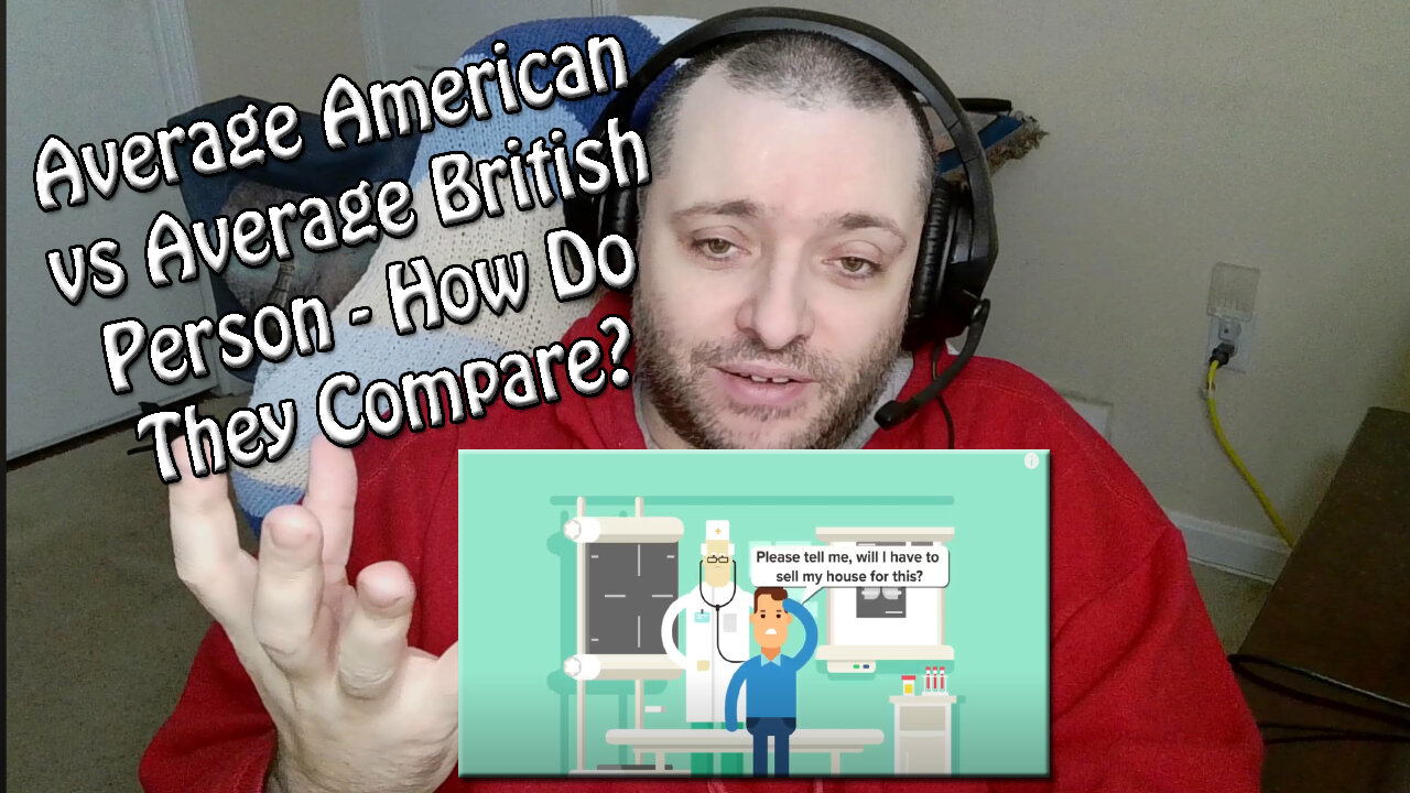 Reacting to "American Vs British Person, How Do They Compare"