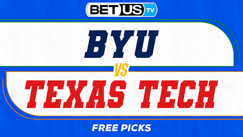 BYU vs Texas Tech Big 12 Championship | College Football Week 15 Predictions, Picks and Best Bets