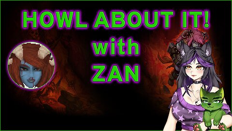 LIVE - Howl About It! | Episode 2: Zan, creator of Hedon