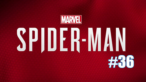 Marvel's Spider-Man Part 36