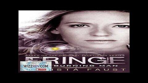 Fringe: Book 2: The Burning Man Review