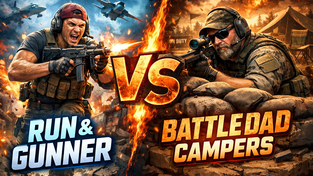 Run & Gunner vs BattleDad Campers