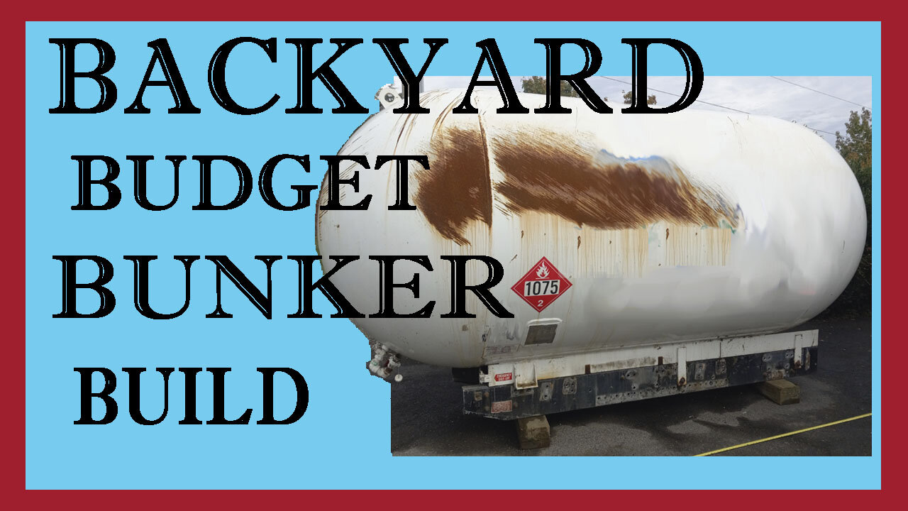 How to Build a Bunker on a Budget: Transforming a Propane Tank into Underground Storage