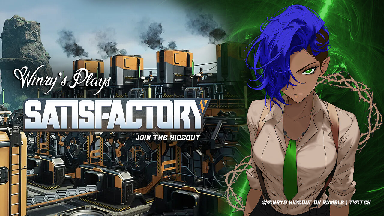 Winry plays Satifactory