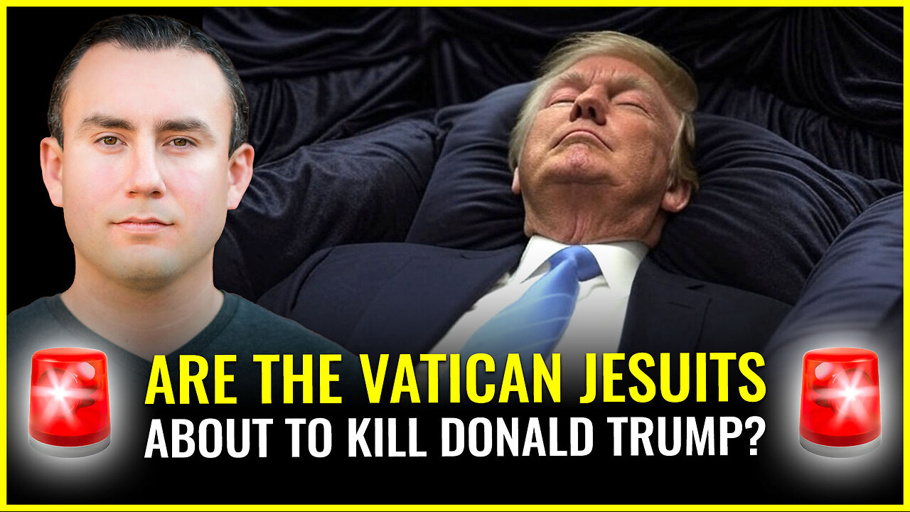 Are the Vatican Jesuits about to kill Donald Trump?