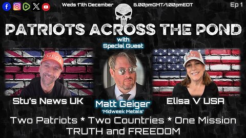 Patriots Across The Pond - Midweek Metals with MATT GEIGER Ep 1
