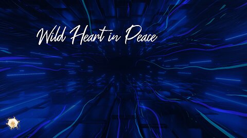 Wild Heart in Peace 423hz