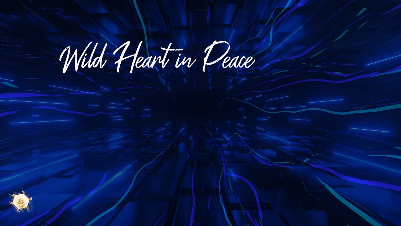 Wild Heart in Peace 423hz