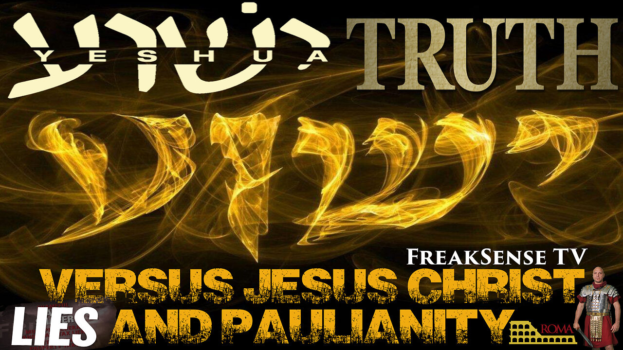 Saturday Night LIVE: Yeshua versus the Roman Jesus and Paulianity...