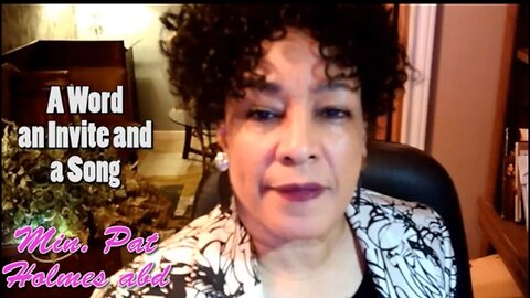 A Timely Word with An Invite and A Song