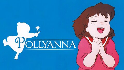Pollyanna - T01E01 - La niña de la iglesia