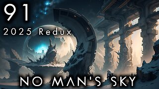 No Man's Sky - 91 [2025 Expeditions Redux - Relics]