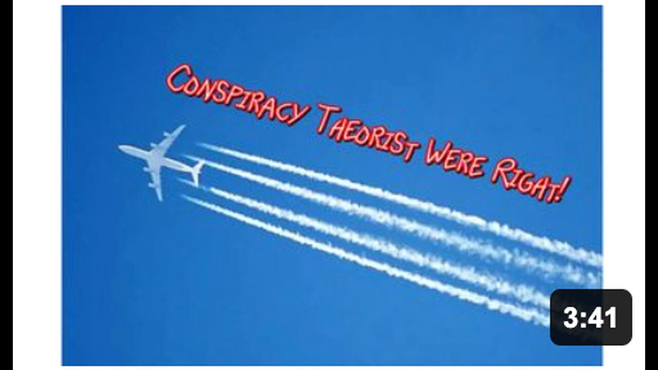 Chemtrails the Conspiracy Theorist Were Right!