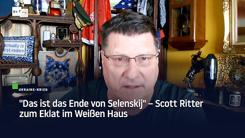 "Das ist das Ende von Selenskij" – Scott Ritter zum Eklat im Weißen Haus