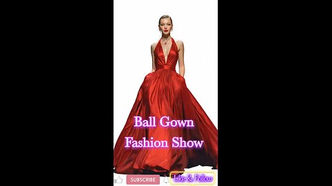 Ball Gown Faishon Show #11126