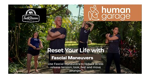 Jason Van Blerk from Human Garage: Reset your life with Fascial Maneuvers,28 day reset, Healing, Spiritual Journey, Censorship, AI: Live 12/3 #520