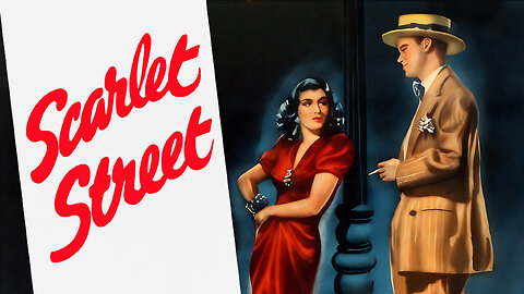 Scarlet Street (1945) | Full Movie | Film Noir | Edward G. Robinson | Fritz Lang | Remastered in HD