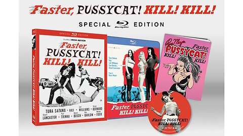 Russ Meyer's Faster, Pussycat! Kill! Kill! [Special Edition Blu-ray]