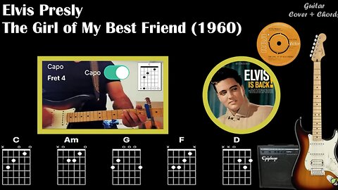The Girl Of My Best Friend - Elvis Presley - Guitar Cover + Chords On Screen