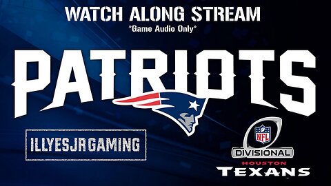 New England Patriots vs Houston Texas AFC Divisional WATCH ALONG!