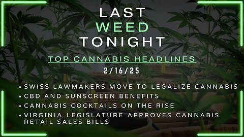 Phillip James Latham | Last Weed Tonight | The 'CANNABIS' Podcast